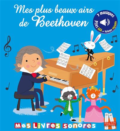 Mes plus beaux airs Beethoven - Marie Deloste - relié