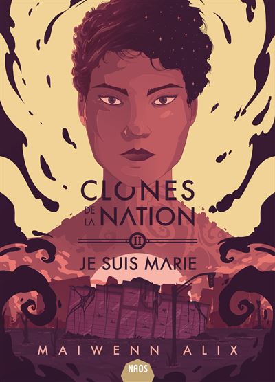 Clones de la nation - Maiwenn Alix - broché