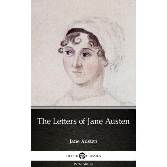 The Letters of Jane Austen by Jane Austen (Illustrated) - ebook (ePub ...