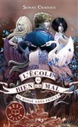 L'école du bien et du mal - tome 2 Un monde sans princes