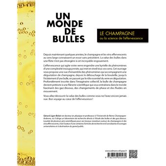 Un monde de bulles - Le champagne ou la science de l'effervescence