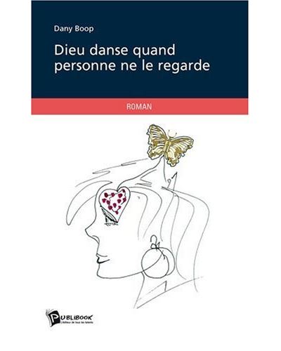 Dieu danse quand personne ne l