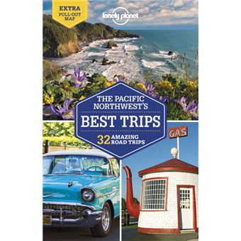 Pacific Northwest's Best Trips 4ed -anglais-
