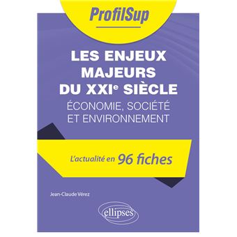 Les enjeux majeurs du XXIe siècle