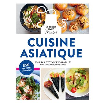 Le Grand Livre Marabout De La Cuisine Asiatique Ned Broche Collectif Achat Livre Fnac