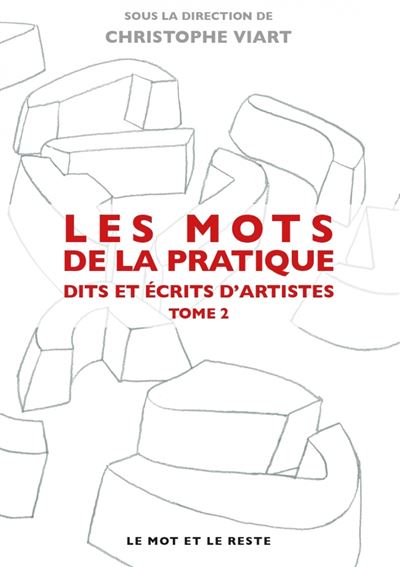 Les mots de la pratique - Christophe Viart - broché