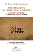 Understanding the "Ambazonia" nightmare