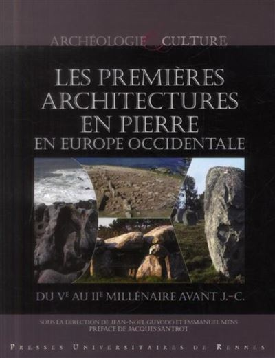 Premieres architectures en pierre en europe occidentale - Emmanuel Mens - broché