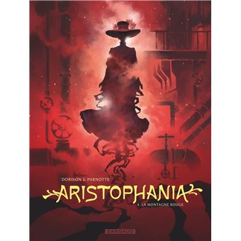 Aristophania - Tome 4 - La Montagne rouge