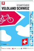 $GESAMTFÜHRER VELOLAND SCHWEIZ-