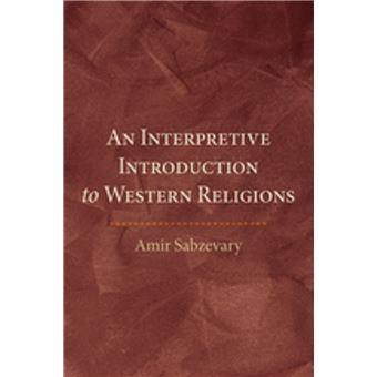 An Interpretive Introduction to Western Religions - 1