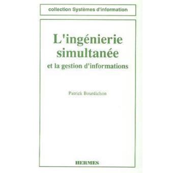 L'Ingénierie simultanée et la gestion d'informations