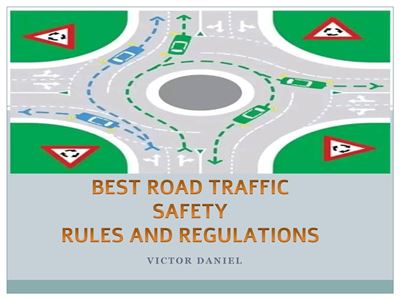 Best Road Traffic Safety Rules and Regulations Best Road Traffic Safety ...