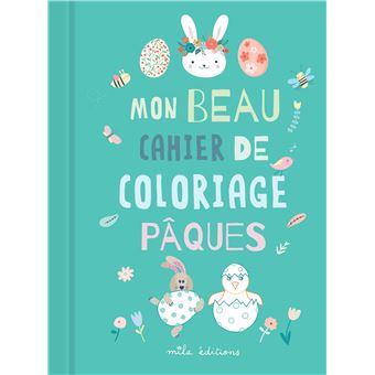 Mon beau cahier de coloriage : Pâques