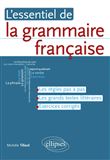 L'essentiel de la grammaire française