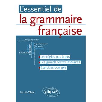 L'essentiel de la grammaire française