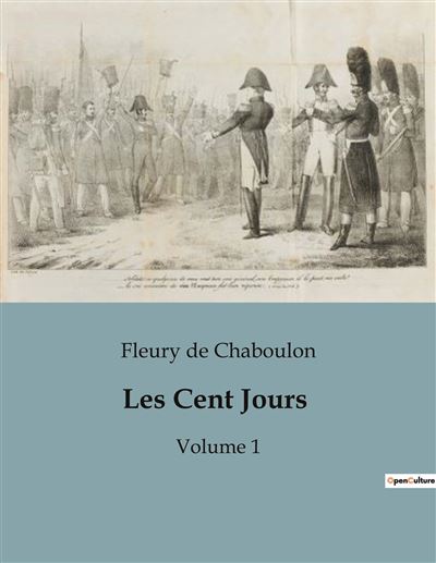 Les Cent Jours - Fleury De Chaboulon - broché