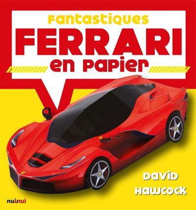 Fantastiques Ferrari en papier
