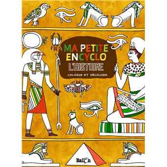 Ma petite encyclo - L'histoire