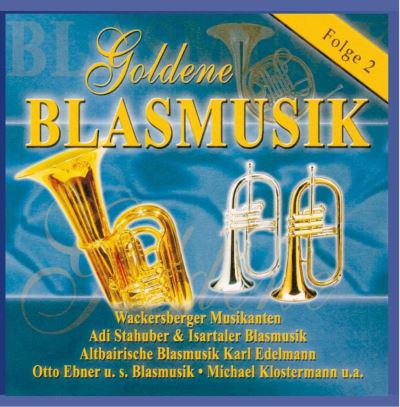 Goldene blasmusik 2