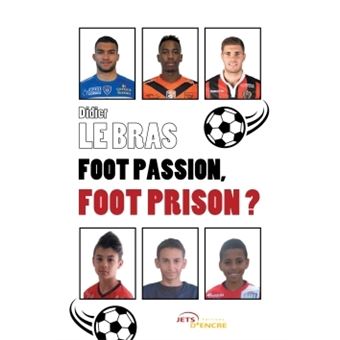 Foot passion, foot prison ?
