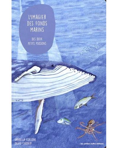 L'imagier des fonds marins des deux petits poissons
