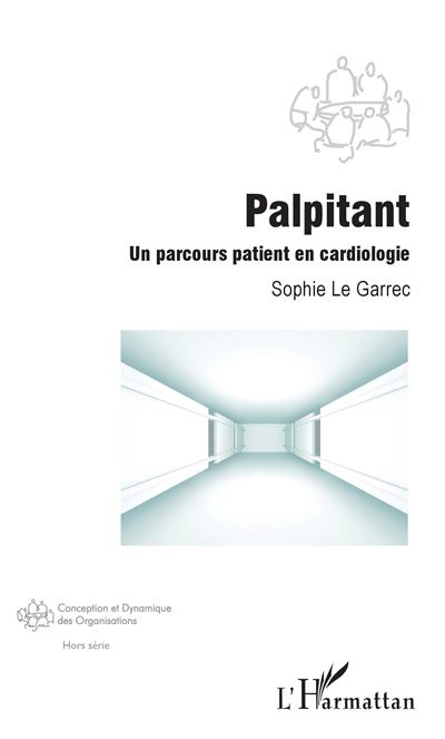 Palpitant un parcours patient en cardiologie