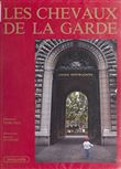 Les Chevaux de la garde