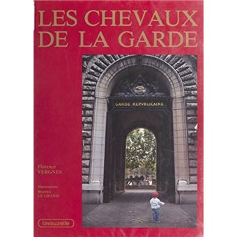 Les Chevaux de la garde