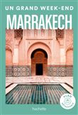 Marrakech Guide Un Grand Week-end