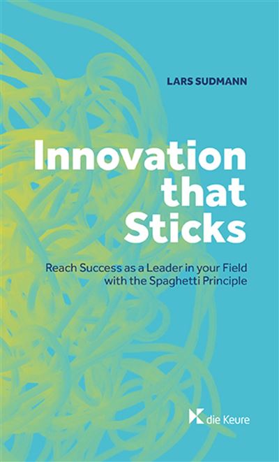 Innovation that sticks