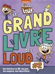 Bienvenue chez les Loud - Le grand livre des Loud Vol.2