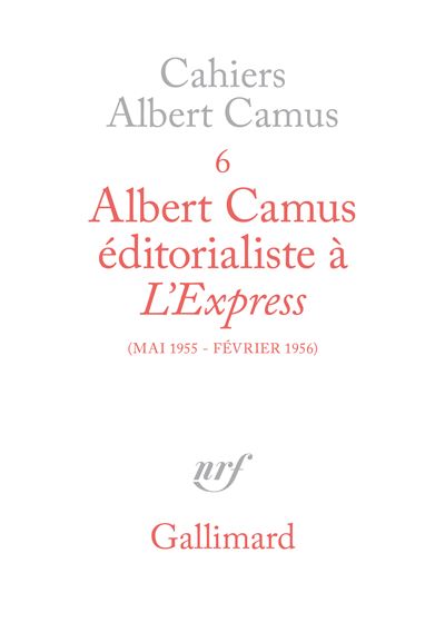 Albert Camus éditorialiste à L'Express - Albert Camus - broché