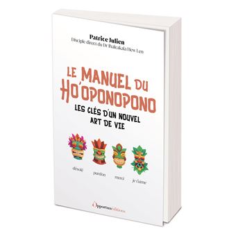 Le manuel du Ho'oponopono