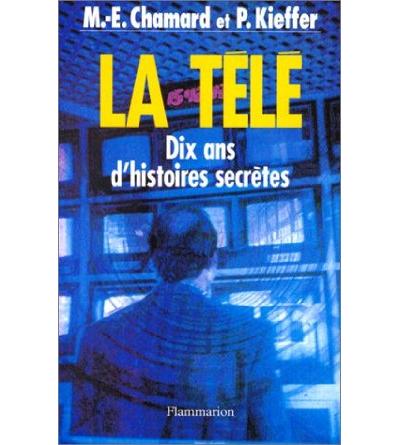 Tele 10 ans d'histoire secretes