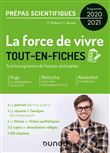 La force de vivre - Tout-en-fiches - Prépas scientifiques Programme 2020-2021