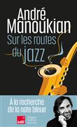 Sur les routes du jazz