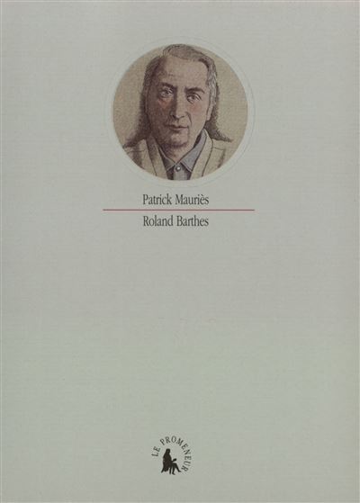 Roland Barthes - Patrick Mauriès - broché