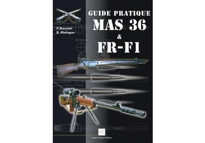 Guide pratique MAS 36 et FR-F1
