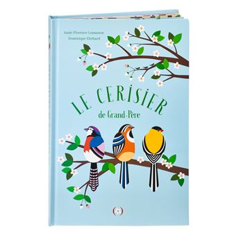 Le cerisier de Grand-Père