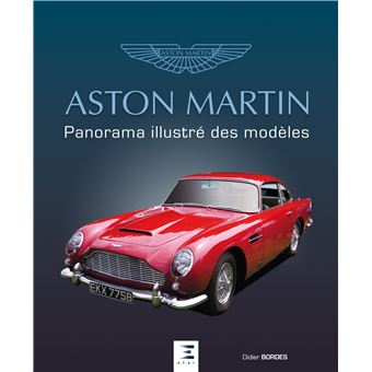 Aston martin, panorama des modeles