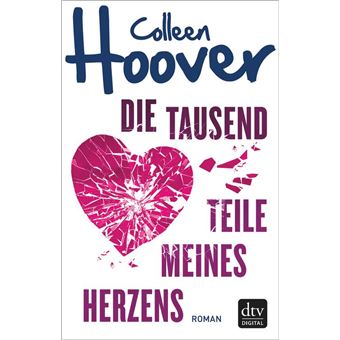 Die tausend Teile meines Herzens