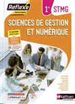 Sciences de gestion et numérique 1ère STMG (Pochette Réflexe) Livre + licence élève - 2021