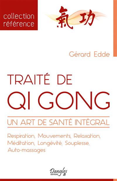 Traité de Qi Gong