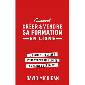 Comment créer et vendre sa formation en ligne ?