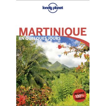 Martinique travel - Lonely Planet