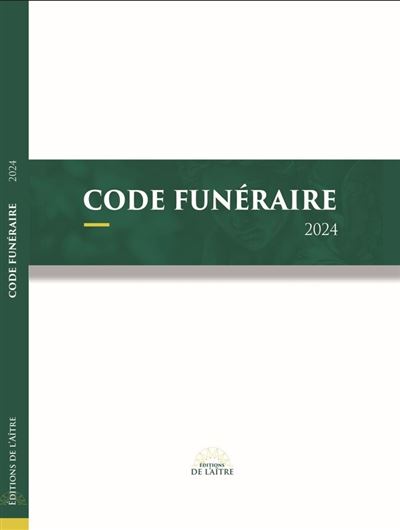 Code funéraire 2024 - Xavier Anonin - broché