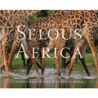 The Selous in Africa - 1