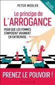 Le principe de l'arrogance