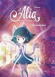 Alia, chasseuse de fantômes - Tome 1 Le nouveau monde